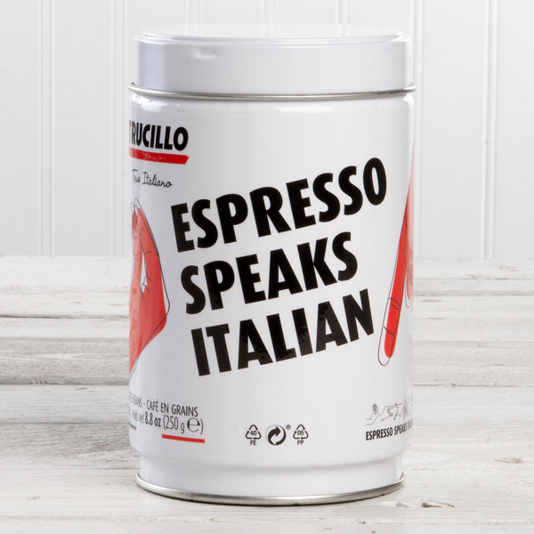 "Espresso Speaks Italian" Espresso Beans - 8.8 oz Tin